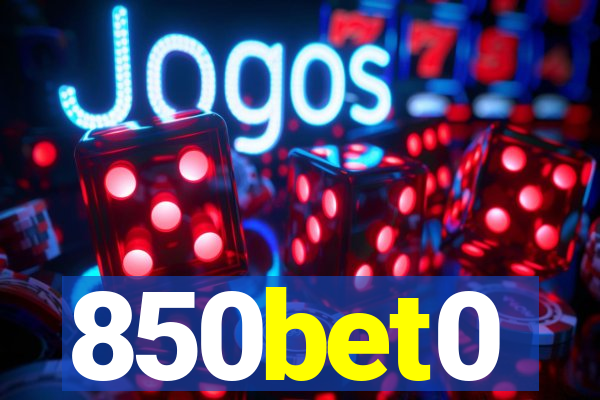 850bet0