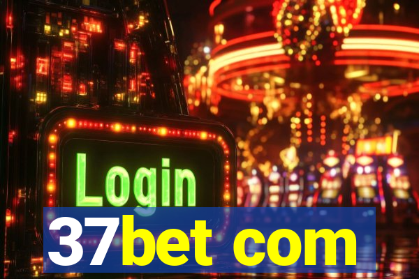 37bet com