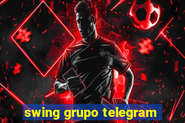 swing grupo telegram