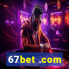 67bet .com