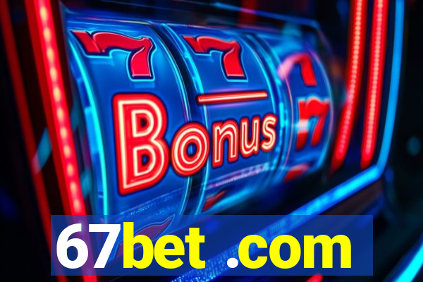 67bet .com