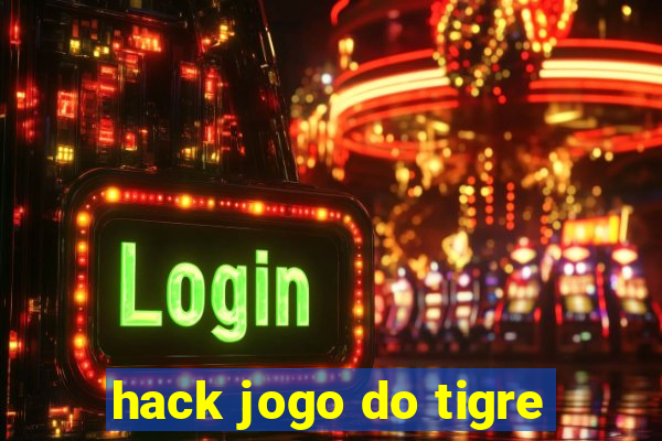 hack jogo do tigre