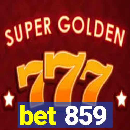 bet 859