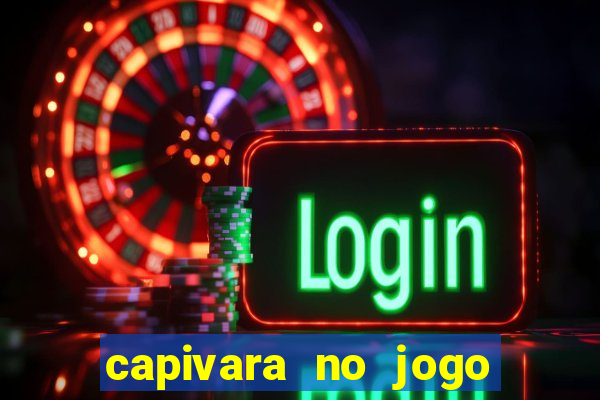 capivara no jogo do bicho