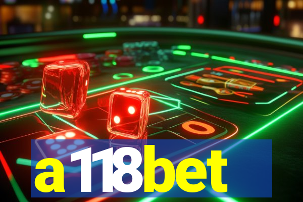 a118bet