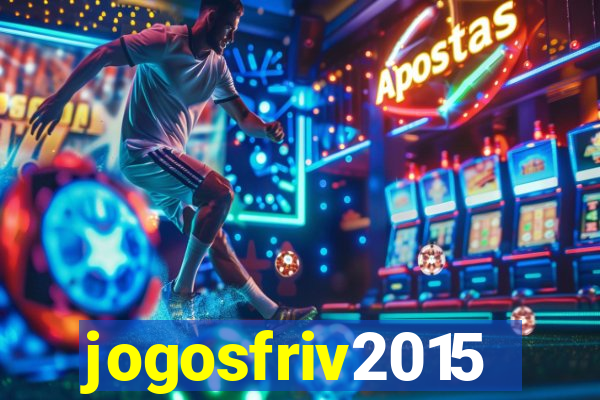 jogosfriv2015