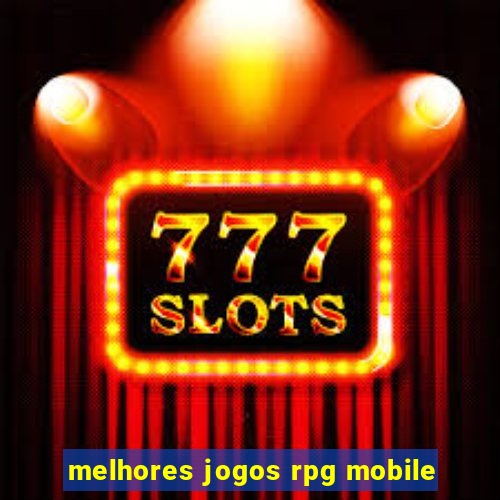 melhores jogos rpg mobile