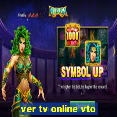 ver tv online vto