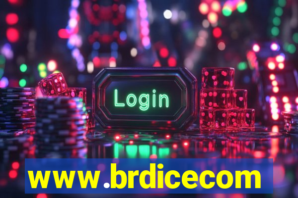 www.brdicecom