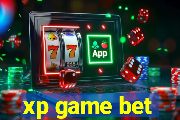 xp game bet