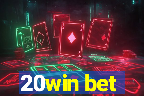 20win bet