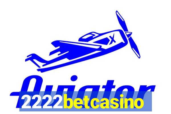 2222betcasino