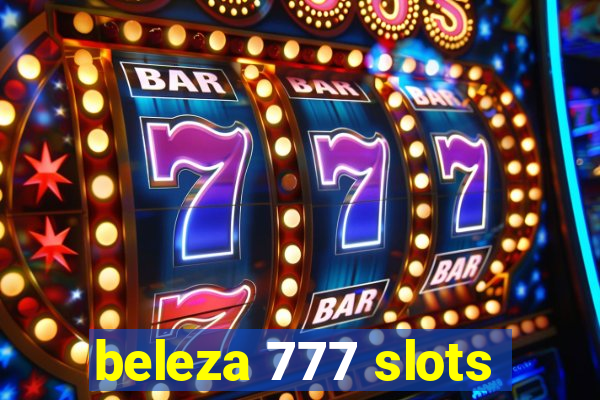 beleza 777 slots