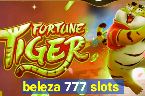 beleza 777 slots