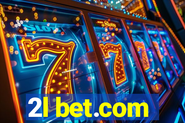 2l bet.com