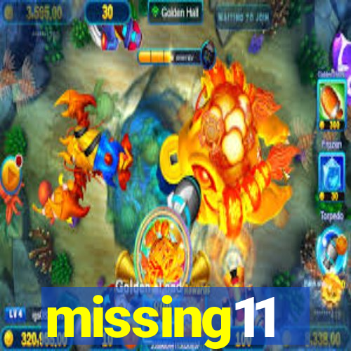 missing11