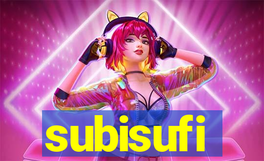 subisufi