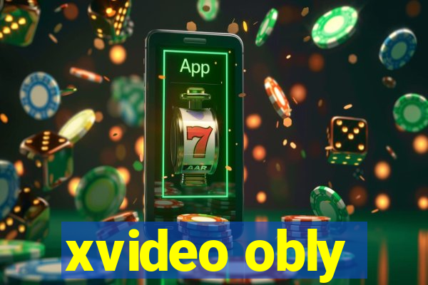 xvideo obly