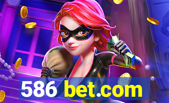 586 bet.com