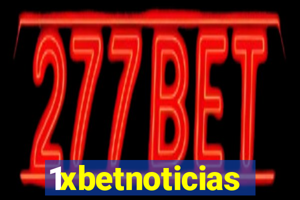 1xbetnoticias