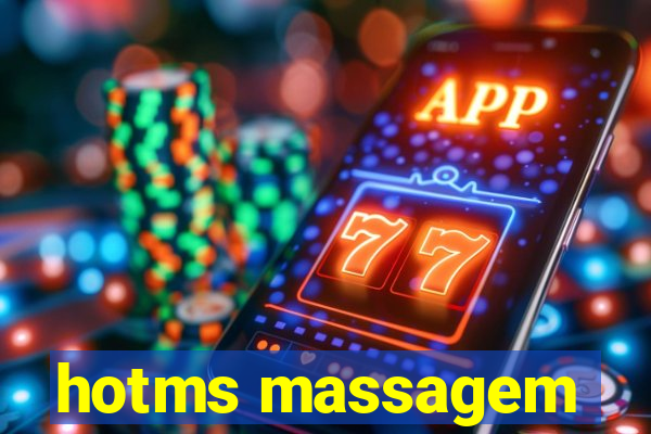 hotms massagem