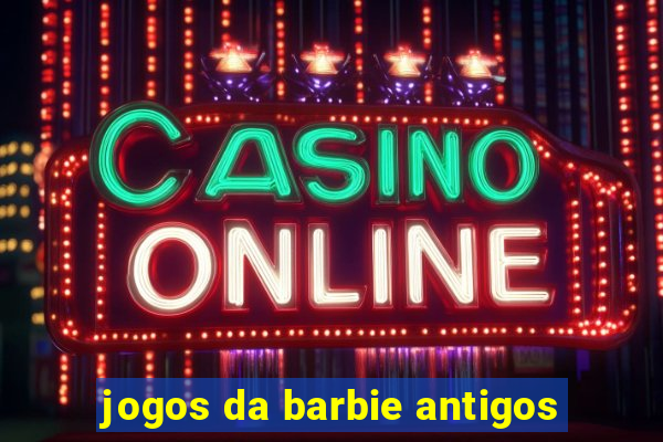 jogos da barbie antigos