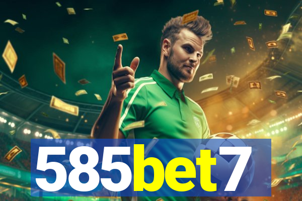 585bet7