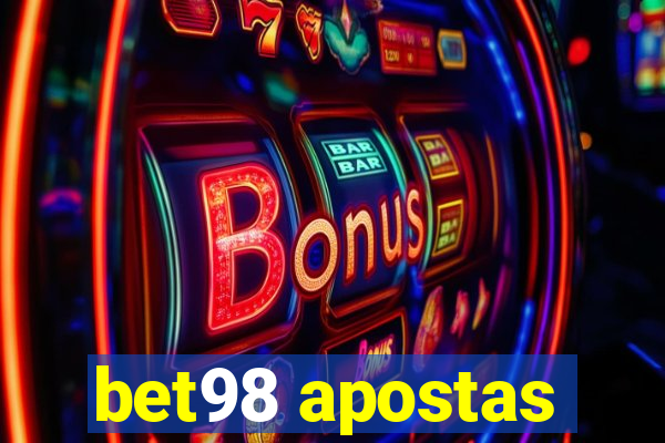 bet98 apostas