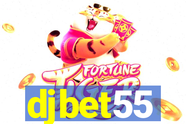 djbet55