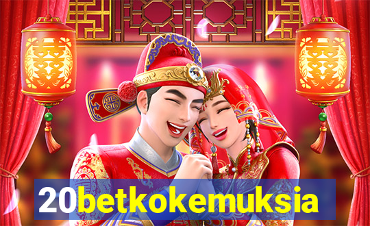 20betkokemuksia