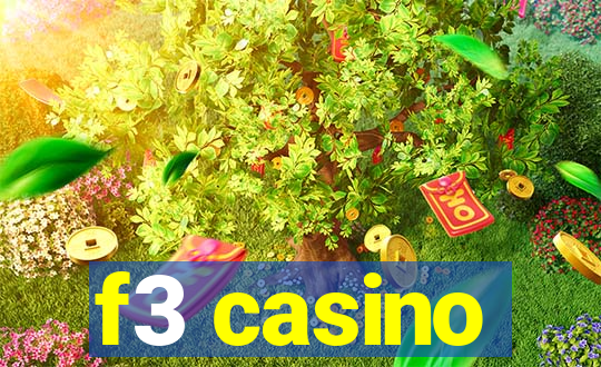 f3 casino