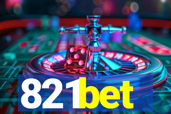 821bet