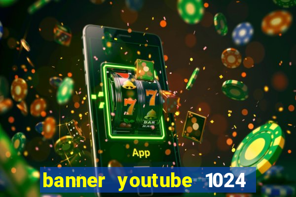 banner youtube 1024 x 576