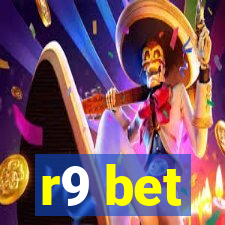 r9 bet