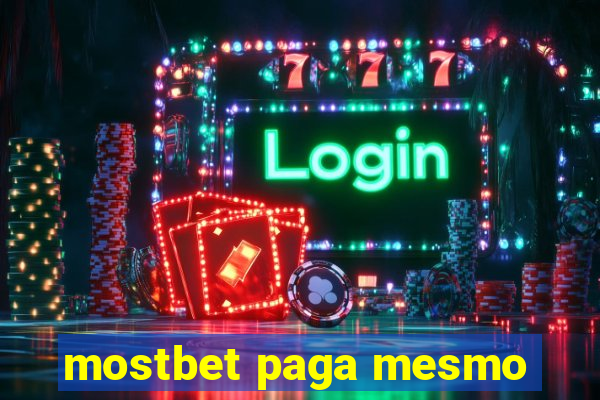 mostbet paga mesmo