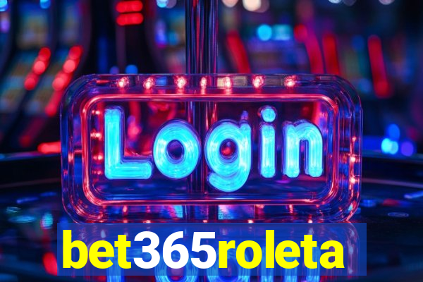 bet365roleta