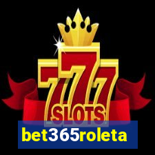 bet365roleta