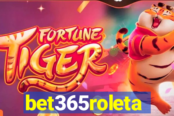 bet365roleta