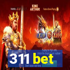 311 bet