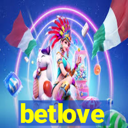 betlove