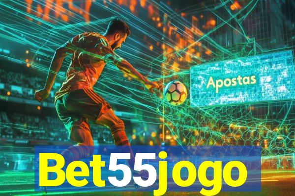 Bet55jogo