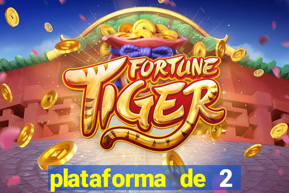 plataforma de 2 reais fortune tiger