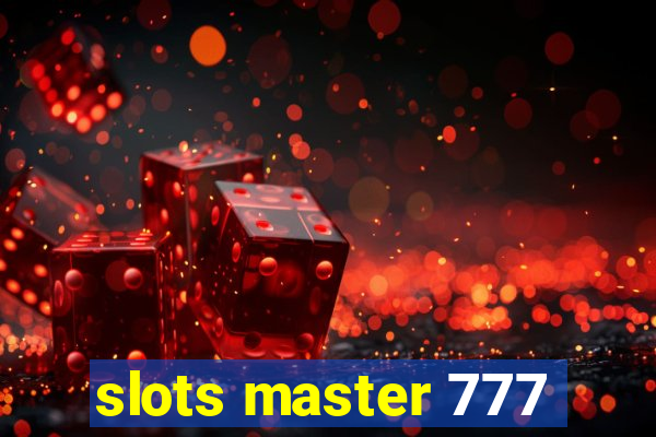 slots master 777