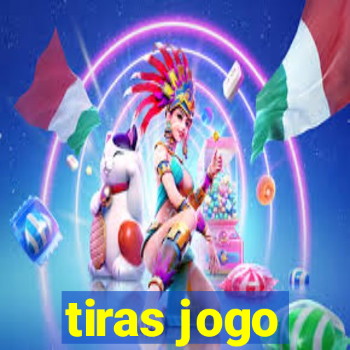 tiras jogo