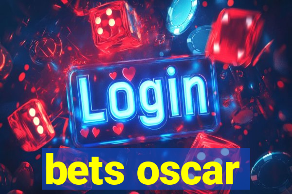 bets oscar