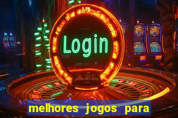 melhores jogos para play store
