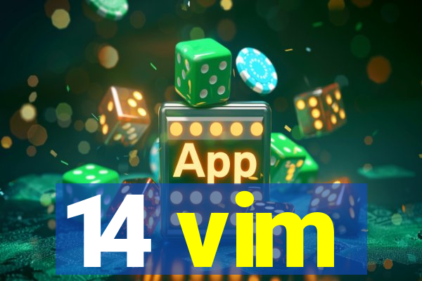 14 vim