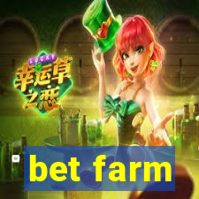 bet farm