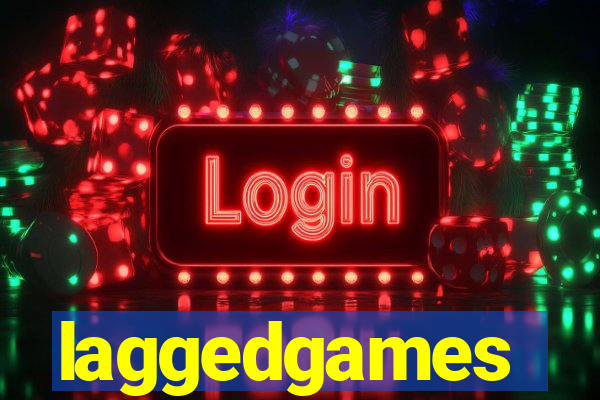 laggedgames