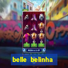 belle belinha privacy vazado